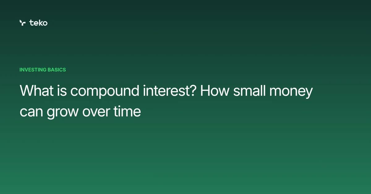 What is compound interest? How small money can grow over time